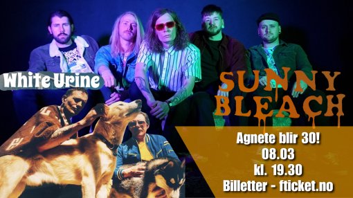 Agnete blir 30! Med White Urine og Sunny Bleach